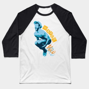 Water Polo Enthusiast Splash Baseball T-Shirt